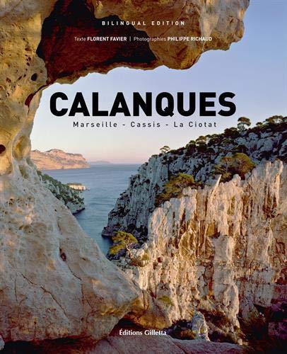 Livre: «Escalade Les Calanques»: enfin un «beau livre»!