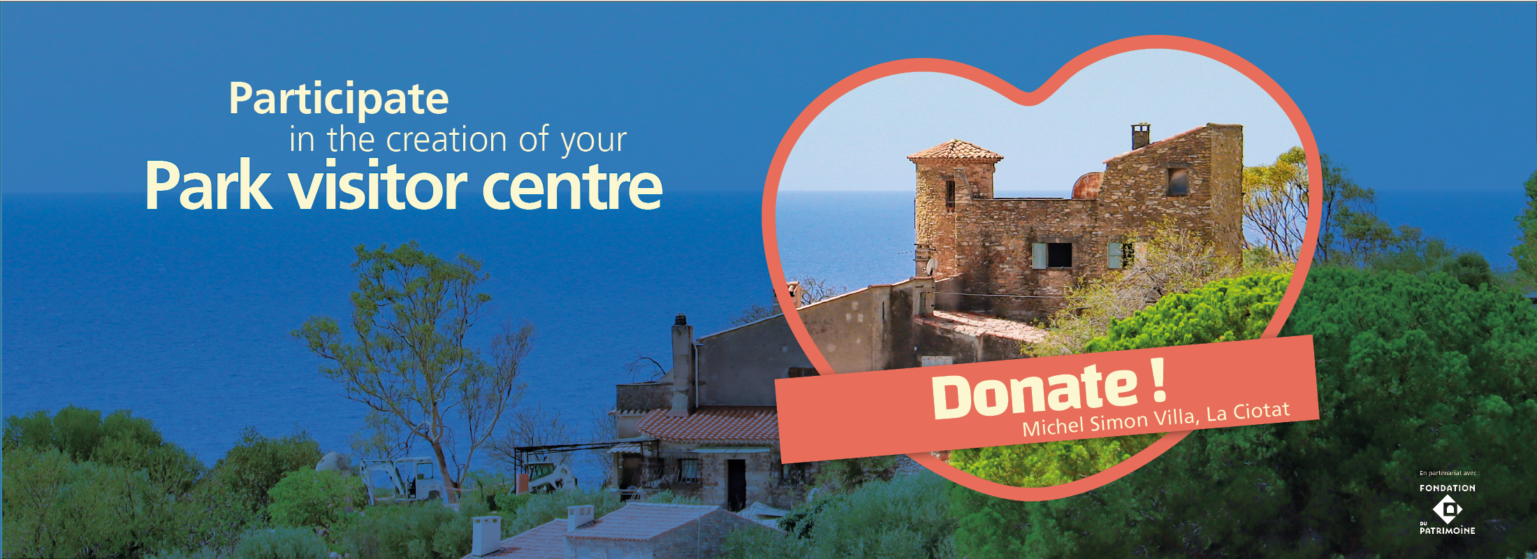 Participate in the refit of the Michel Simon Villa into the first Park visitor centre