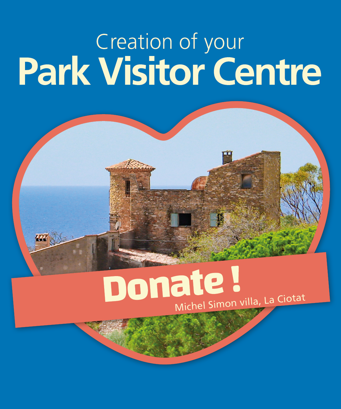 Participate in the refit of the Michel Simon Villa into the first Park visitor centre